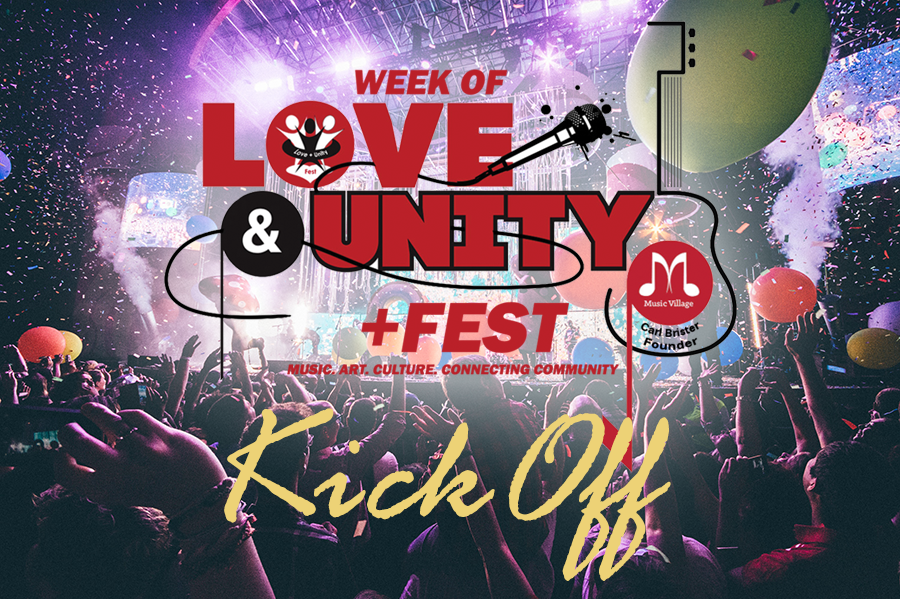 Love+Unity Week Kick-Off
